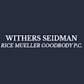 Withers Seidman Rice Mueller Goodbody P.C.
