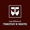Law Offices of Timothy R. White, P.C.