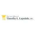 The Law Offices of Timothy L. Lapointe, P.C.