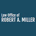 Law Office of Robert A. Miller