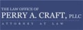 Law Office of Perry A. Craft, PLLC